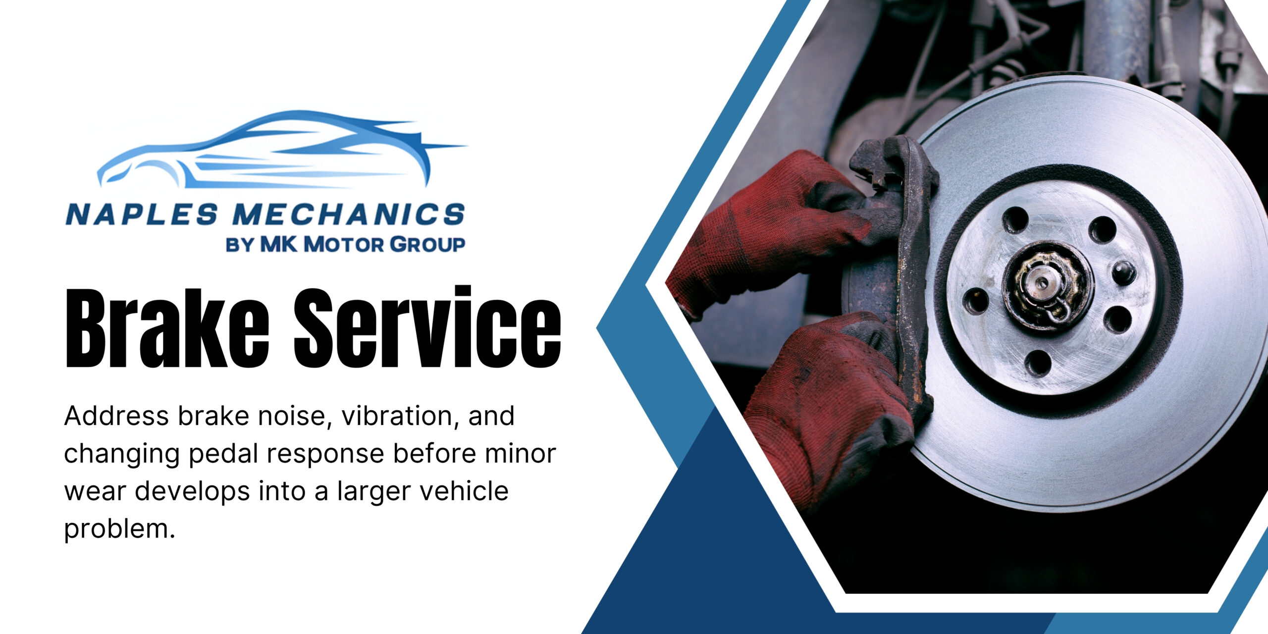 Fast and Reliable Brake Repair Service In Naples